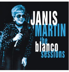 Various Artists - The Blanco Sessions