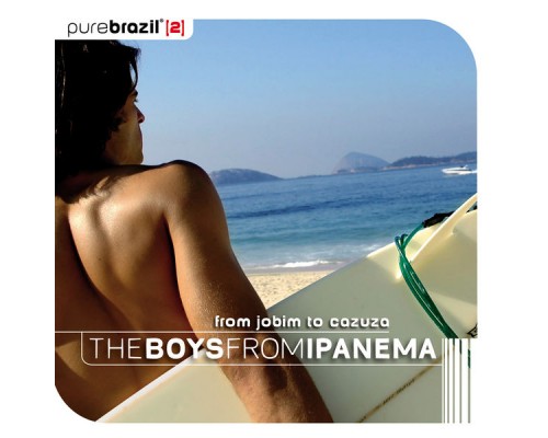 Various Artists - The Boys From Ipanema (Vol. 2) Various Artists - The Boys From Ipanema (Vol. 2)