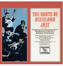 Various Artists - The Roots of Dixieland Jazz Volume II