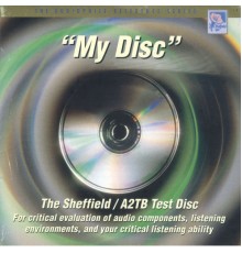 Various Artists - The Sheffield / A2TB Test Disc - "My Disc"
