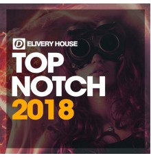 Various Artists - Top Notch 2018