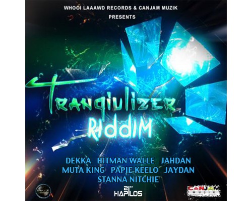 Various Artists - Tranquilizer Riddim