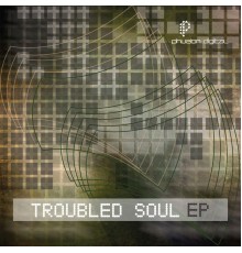 Various Artists - Troubled Soul EP