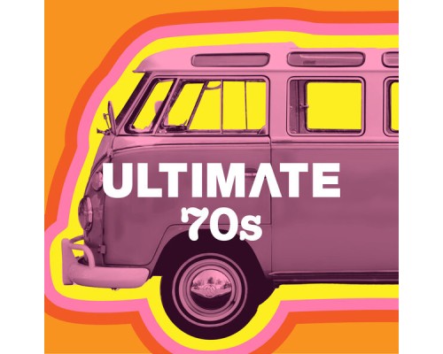 Various Artists - Ultimate 70s