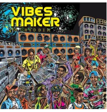 Various Artists - Vibes Maker Riddim