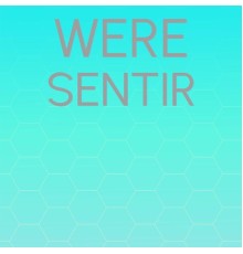 Various Artists - Were Sentir