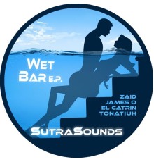 Various Artists - Wet Bar EP