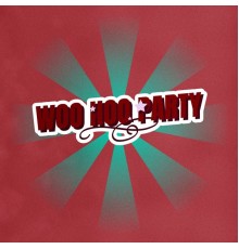 Various Artists - Who Hoo Party