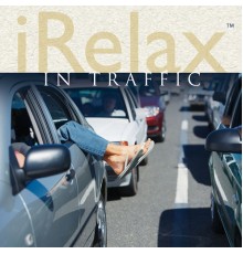 Various Artists - iRelax in Traffic