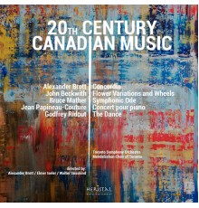 Various Artists - 20th CENTURY CANADIAN MUSIC