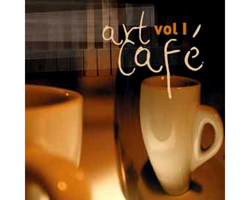 Various Artists - Art Cafe, Vol.1