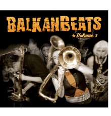 Various Artists - BalkanBeats