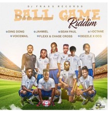 Various Artists - Ball Game Riddim