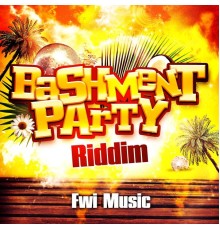 Various Artists - Bashment Party Riddim