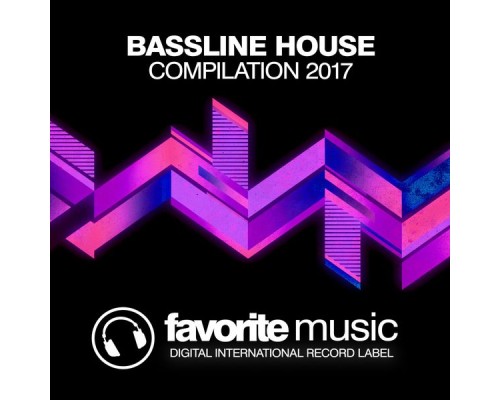 Various Artists - Bassline House 2017