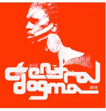 Various Artists - Best of Central Dogma 2019 (Original Mix)