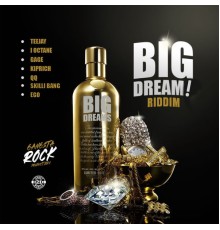 Various Artists - Big Dream Riddim