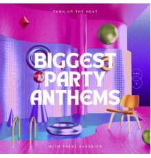 Various Artists - Biggest Party Anthems