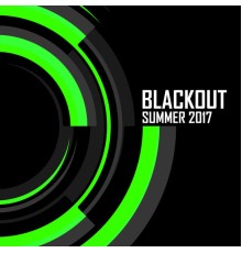 Various Artists - Blackout: Summer 2017