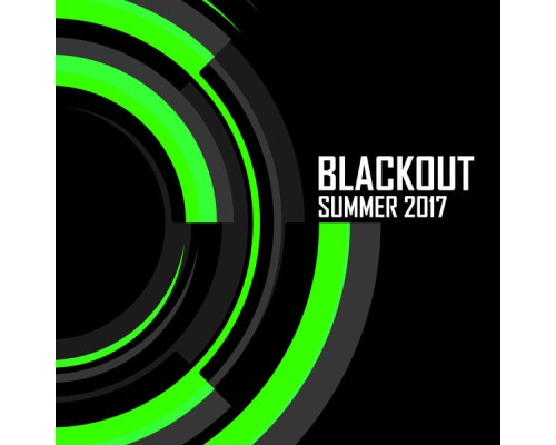 Various Artists - Blackout: Summer 2017