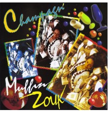 Various Artists - Champagn' Muffin Zouk