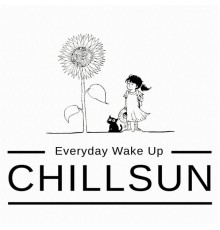 Various Artists - Chillsun (Everyday Wake Up)