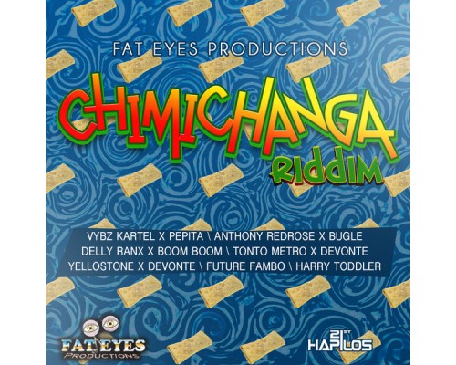 Various Artists - Chimichanga Riddim