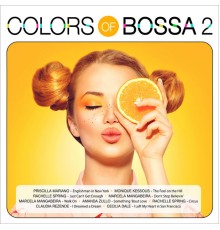 Various Artists - Colors Of Bossa 2 (Bossa Version)