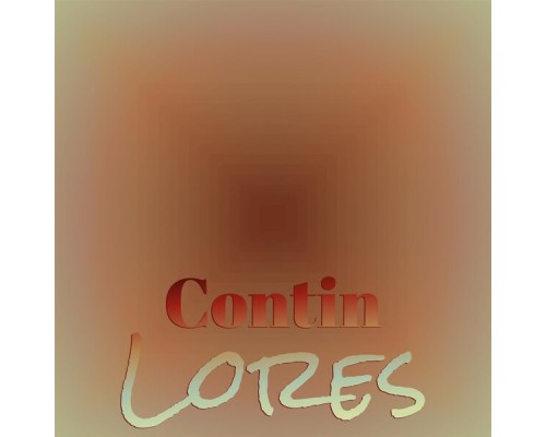 Various Artists - Contin Lores