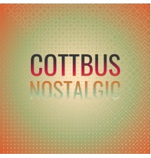 Various Artists - Cottbus Nostalgic