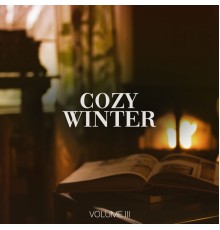 Various Artists - Cozy Winter, Vol. 3