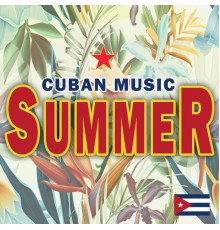 Various Artists - Cuban Music Summer