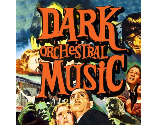 Various Artists - Dark Orchestral Music