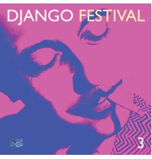 Various Artists - Django Festival 3