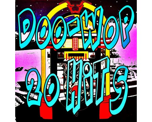 Various Artists - Doo-Wop 20 Hits