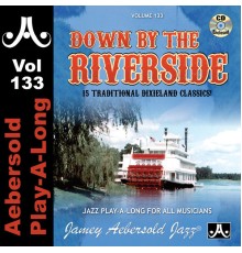 Various Artists - Down by the Riverside, Vol. 133