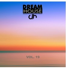 Various Artists - Dream House, Vol. 19