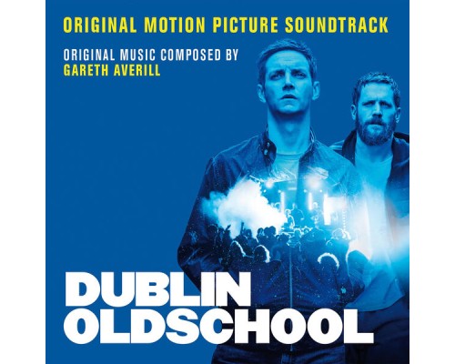 Various Artists - Dublin Oldschool