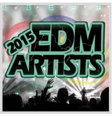 Various Artists - EDM Artists 2015