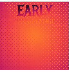 Various Artists - Early Interpledge