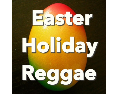 Various Artists - Easter Holiday Reggae