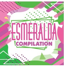 Various Artists - Esmeralda