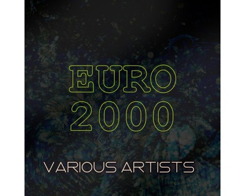Various Artists - Euro 2000
