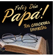 Various Artists - Feliz Día Papá