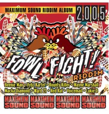 Various Artists - Fowl Fight Riddim