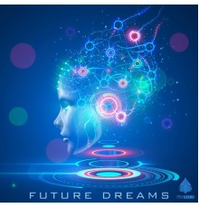 Various Artists - Future Dreams
