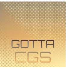 Various Artists - Gotta Cgs