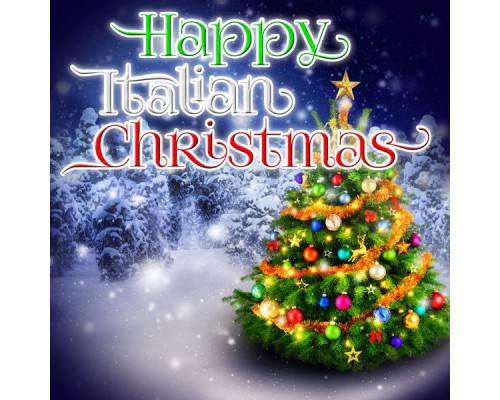 Various Artists - HAPPY ITALIAN CHRISTMAS