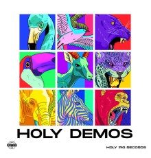 Various Artists - Holy Demos