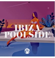 Various Artists - Ibiza Poolside